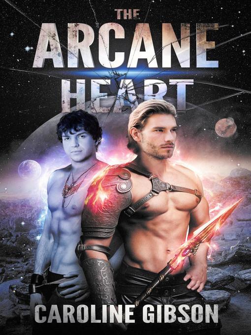 Title details for The Arcane Heart by Caroline Gibson - Available